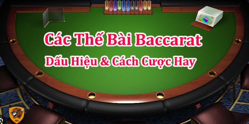 Các thế bài baccarat